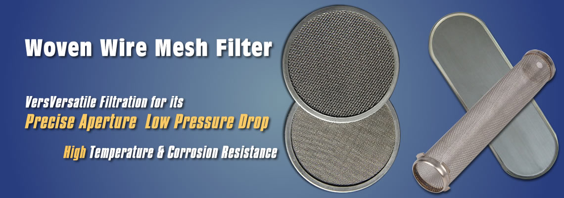 Woven wire mesh filters be supplied with discs, cylinders and ovals.